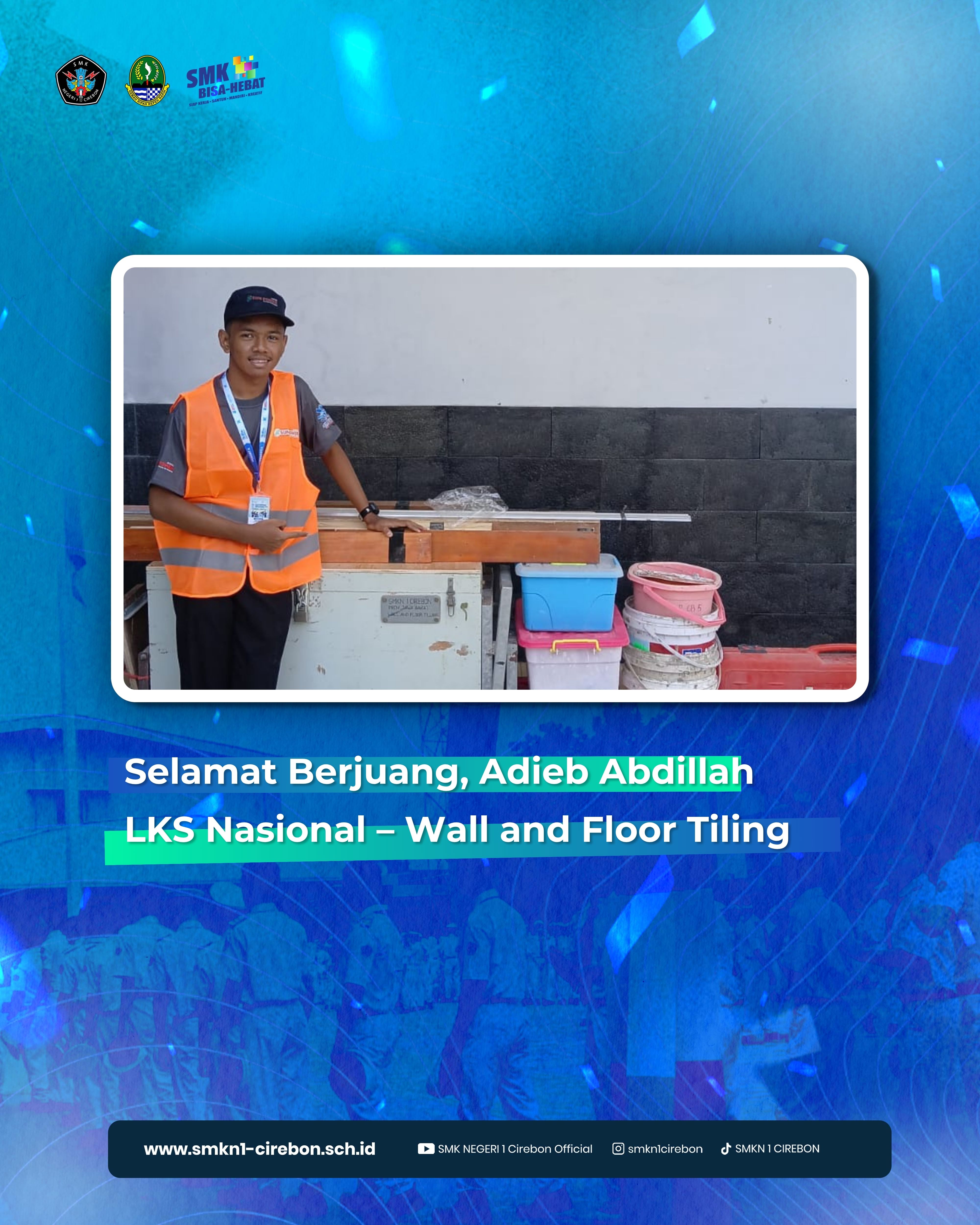 LKS Nasional – Wall and Floor Tiling